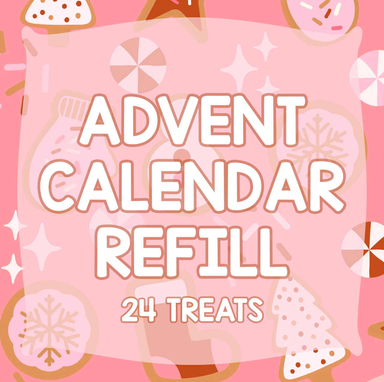 Advent Calendar Refill